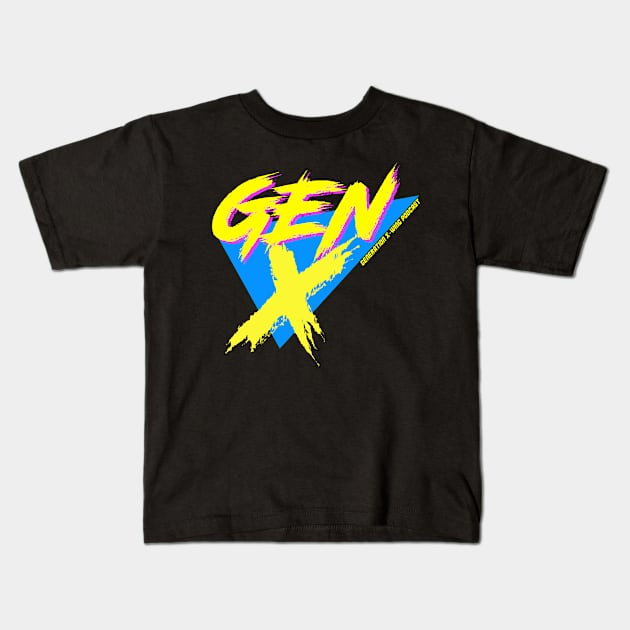 Gen X Kids T-Shirt by GenXWing